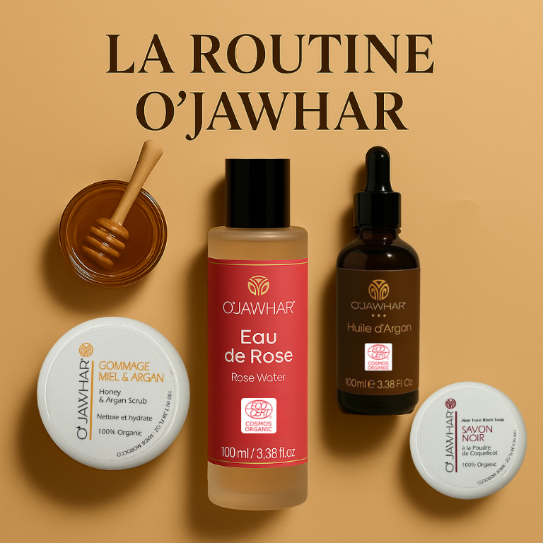 Routine O’Jawhar avec Eau de Rose, gommage miel, huile d’argan et savon noir, sur fond beige doré.